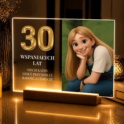 30 wspaniałych lat – Lampka LED na szkle akrylowym dla Niej - StwórzPrezent.pl
