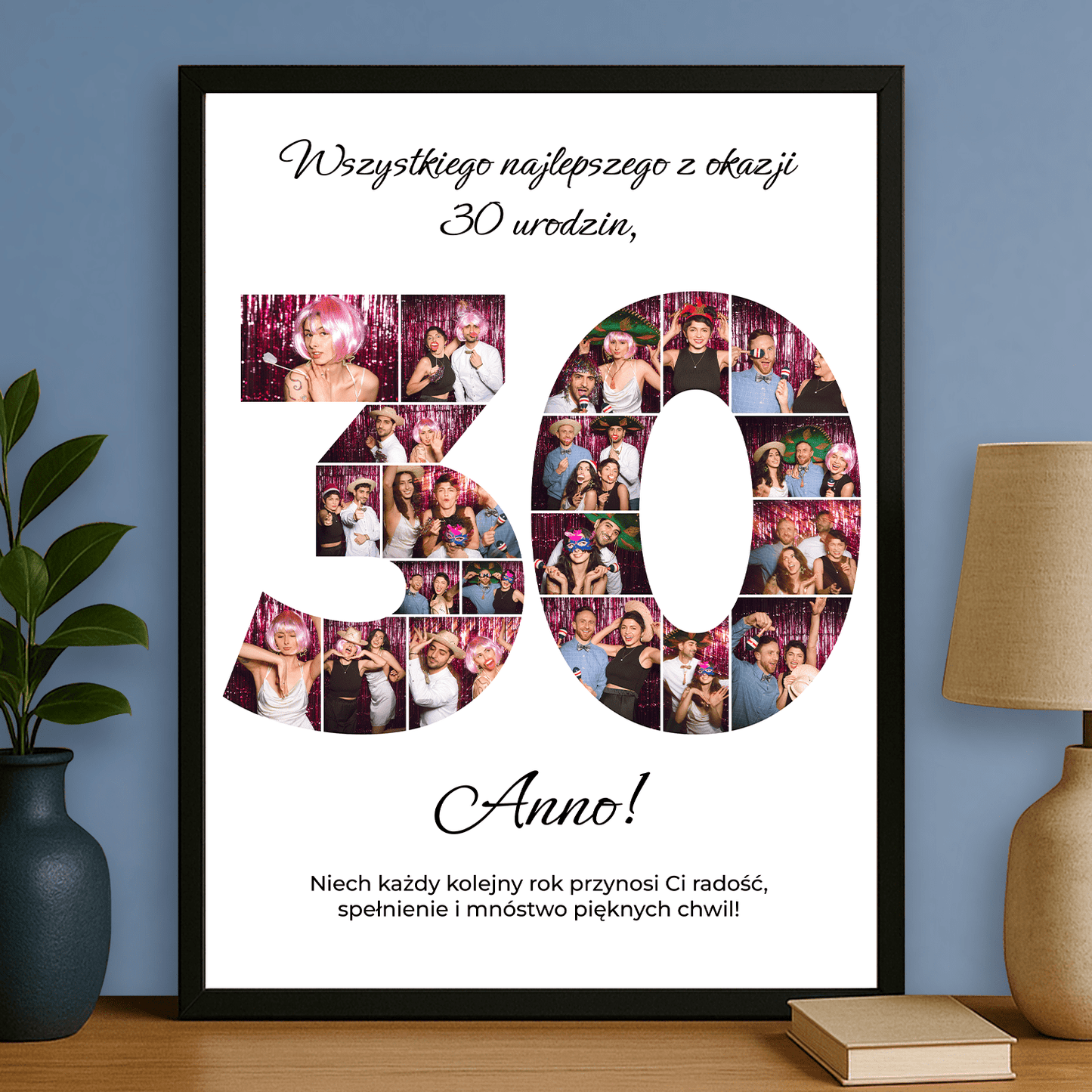 Kolaż z życzeniami na 30. - plakat personalizowany dla przyjaciółki - StwórzPrezent.pl