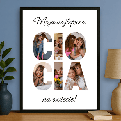 Najlepsza ciocia na świecie - plakat personalizowany dla cioci - StwórzPrezent.pl