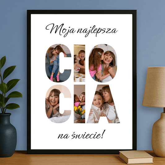 Najlepsza ciocia na świecie - plakat personalizowany dla cioci - StwórzPrezent.pl