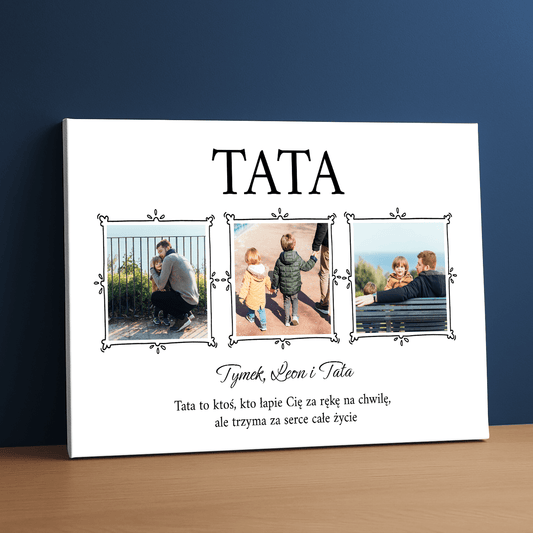 Tata to ktoś wyjątkowy - kolaż na płótnie dla taty - StwórzPrezent.pl