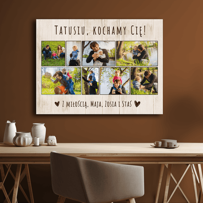 Tatusiu, kochamy Cię - kolaż na płótnie dla taty - StwórzPrezent.pl