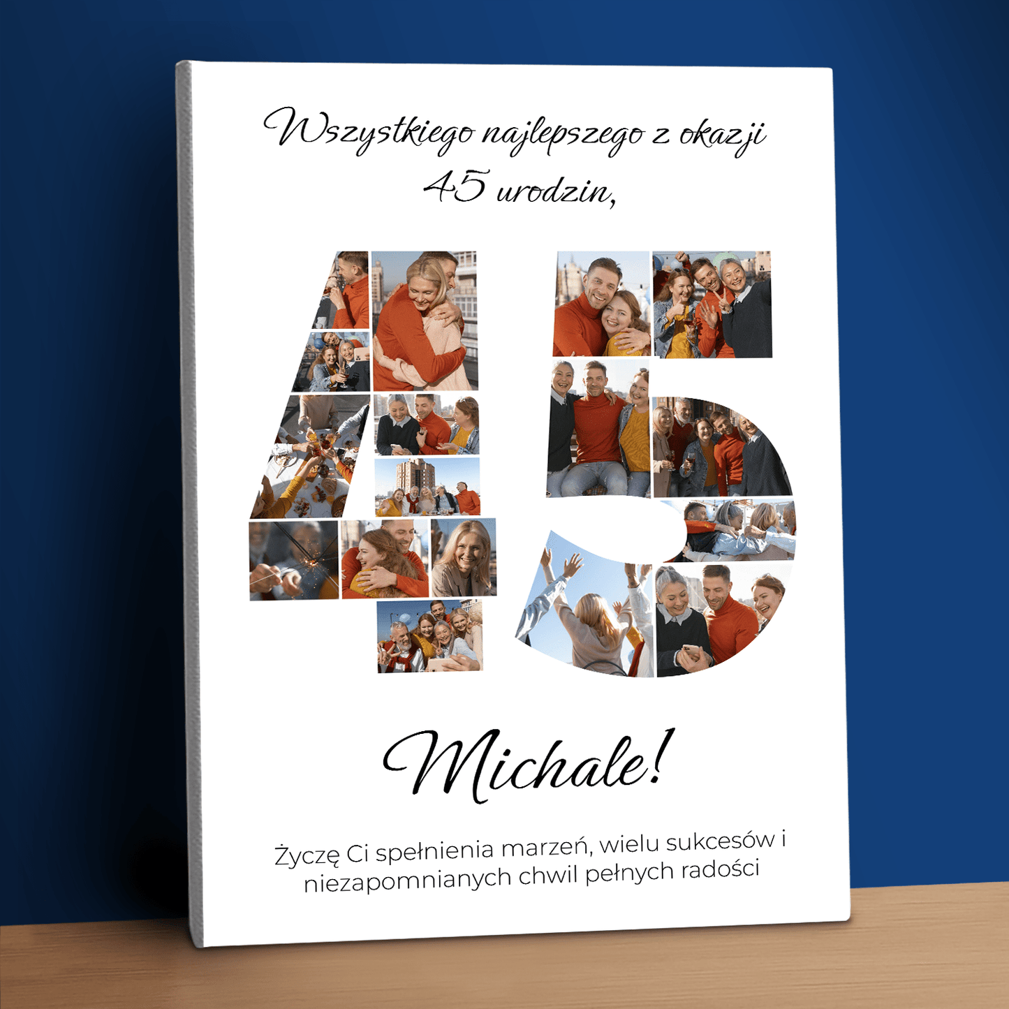 Z okazji 45 urodzin – kolaż na płótnie dla niego - StwórzPrezent.pl